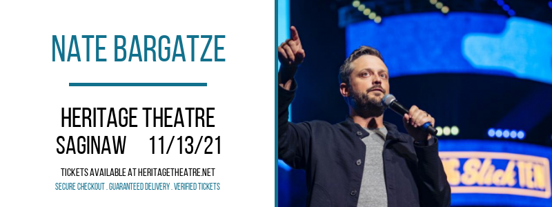 Nate Bargatze at Heritage Theatre tickets Nate Bargatze at Heritage Theatre