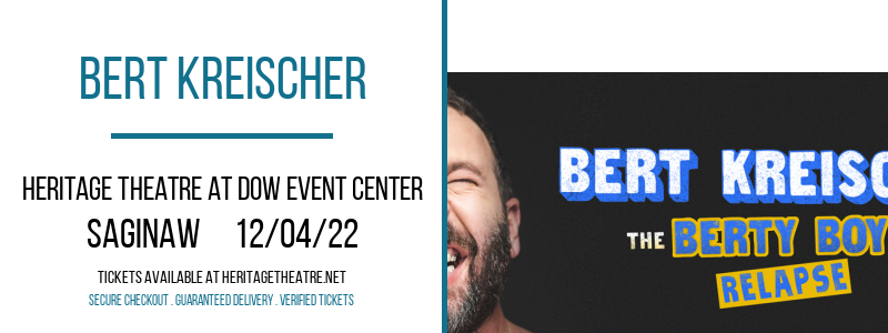 Bert Kreischer at Heritage Theatre tickets Bert Kreischer at Heritage Theatre