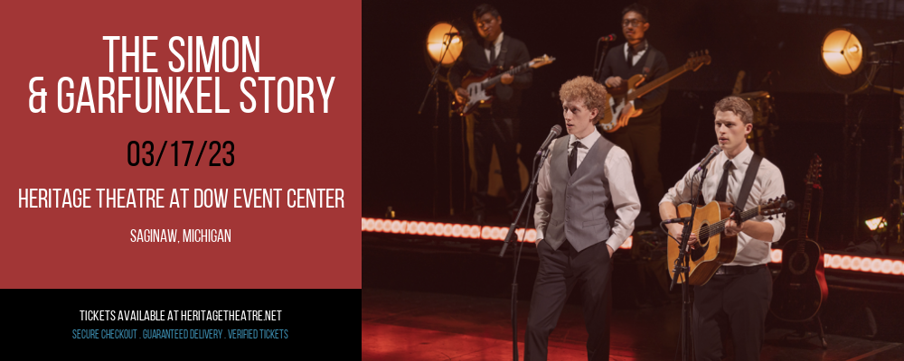 The Simon & Garfunkel Story at Heritage Theatre tickets The Simon & Garfunkel Story at Heritage Theatre
