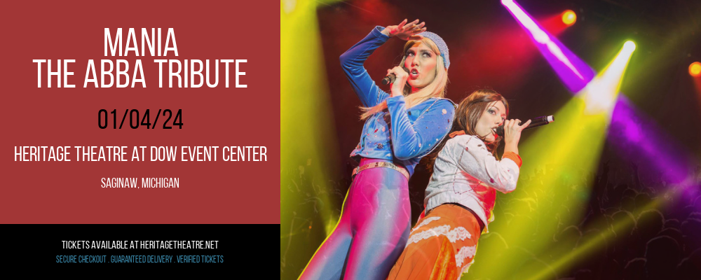 Mania - The ABBA Tribute at Heritage Theatre At Dow Event Center