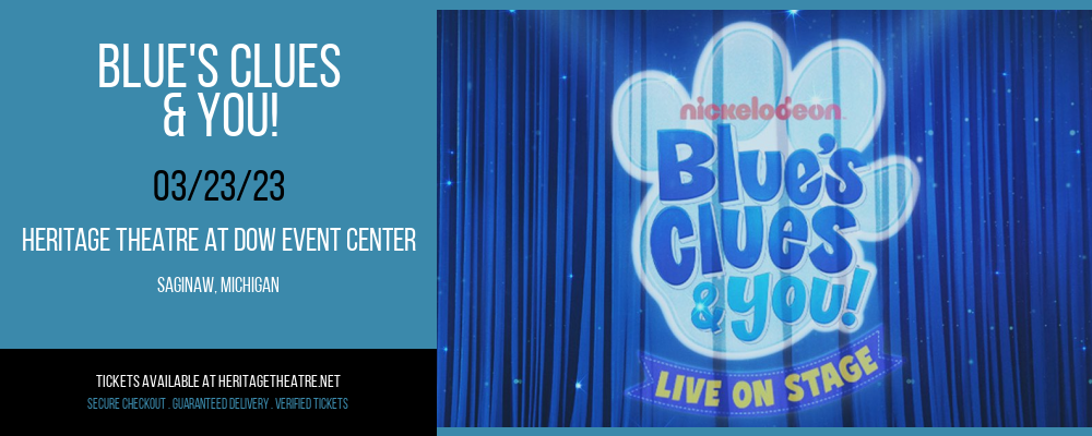 Blue's Clues & You! at Heritage Theatre