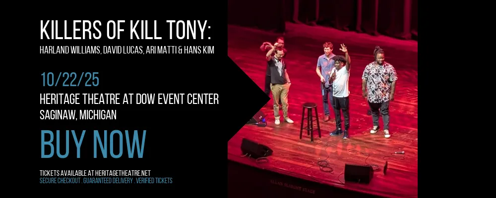 Killers of Kill Tony at Heritage Theatre At Dow Event Center
