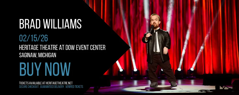 Brad Williams at Heritage Theatre At Dow Event Center